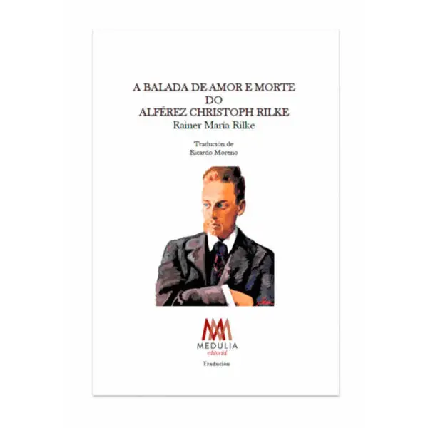 A BALADA DE AMOR E MORTE DO ALFÉREZ CHRISTOPH RILKE