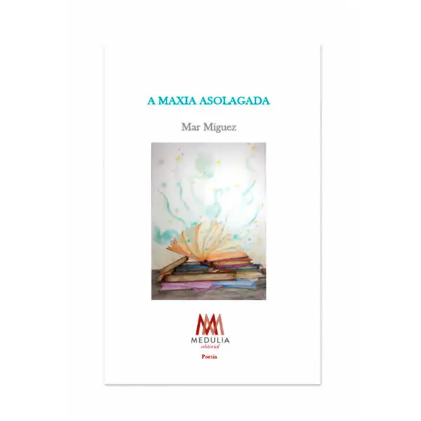 A MAXIA ASOLAGADA