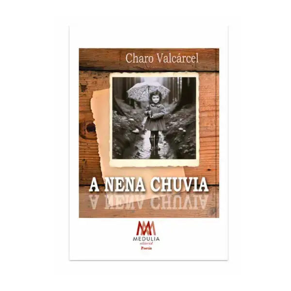 A NENA CHUVIA