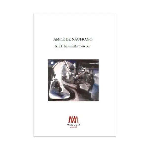 AMOR DE NÁUFRAGO