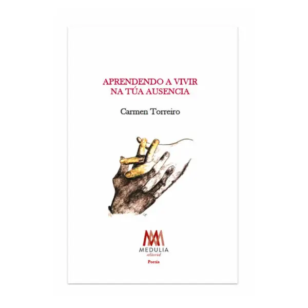 APRENDENDO A VIVIR NA TÚA AUSENCIA