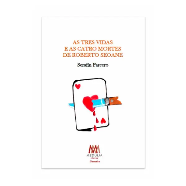 AS TRES VIDAS E AS CATRO MORTES DE ROBERTO SEOANE