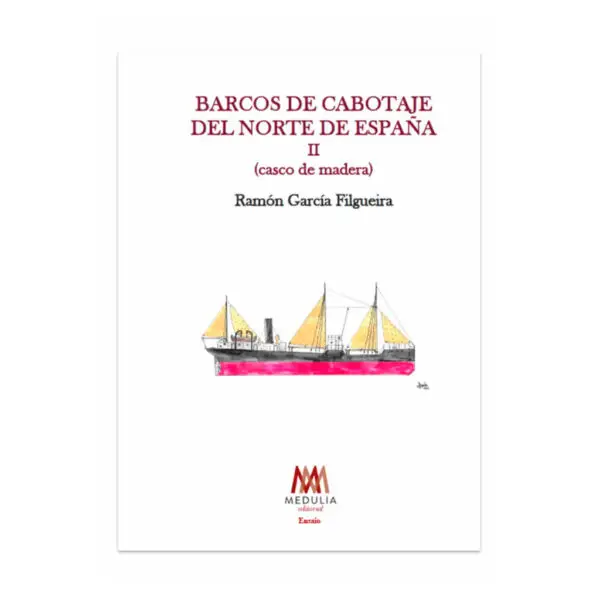 BARCOS DE CABOTAJE DEL NORTE DE ESPAÑA II