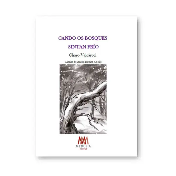 CANDO OS BOSQUES SINTAN FRÍO