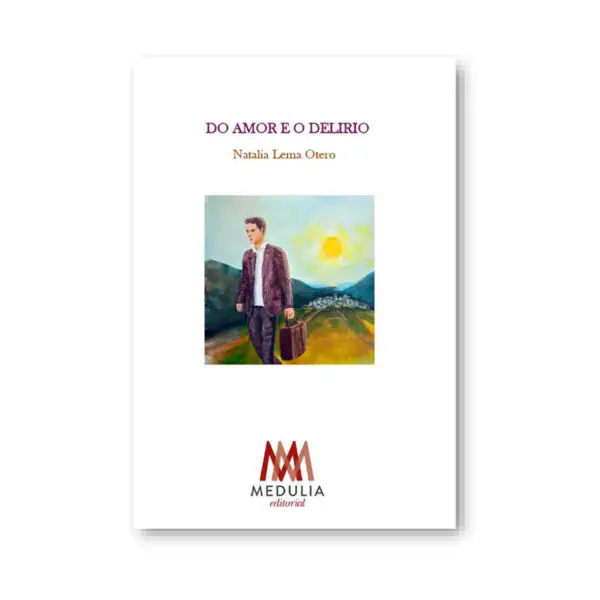 DO AMOR E O DELIRIO