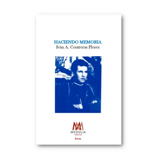 HACIENDO MEMORIA