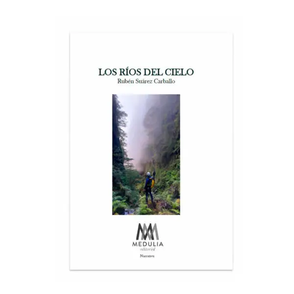 LOS RÍOS DEL CIELO