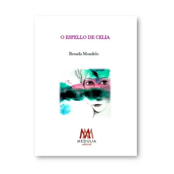 O ESPELLO DE CELIA
