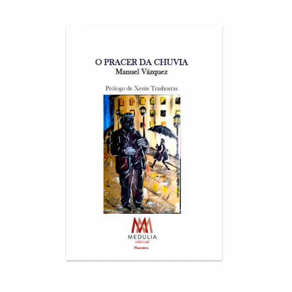 O PRACER DA CHUVIA