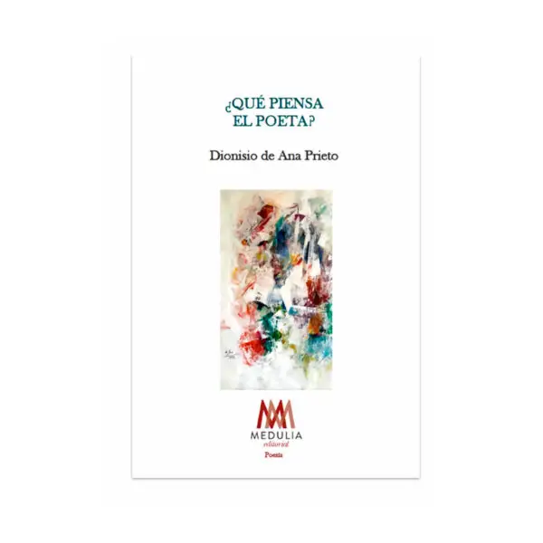 ¿QUÉ PIENSA EL POETA?