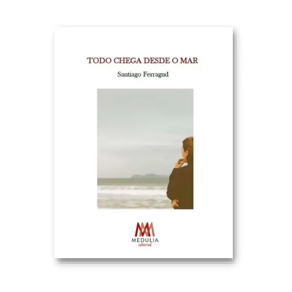 TODO CHEGA DESDE O MAR