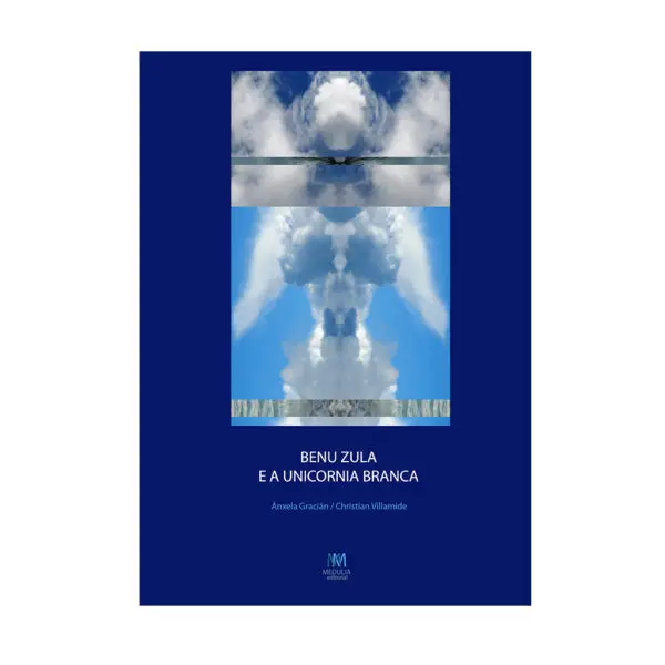 BENU ZULA E A UNICORNIA BRANCA