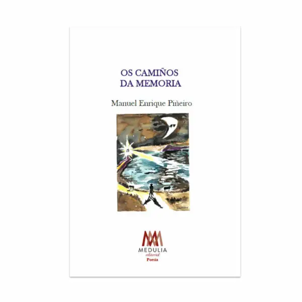 OS CAMIÑOS DA MEMORIA
