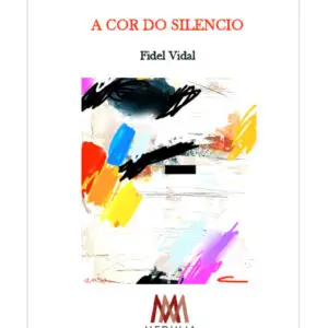 A cor do silencio