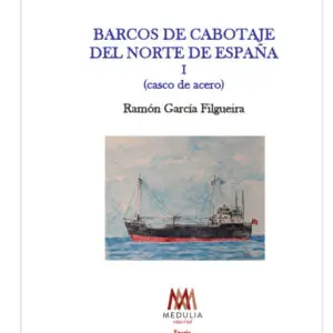 Barcos de cabotaje del norte de España (casco de acero) I