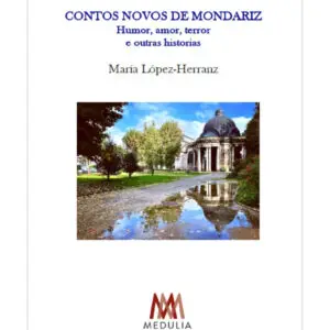 Contos novos de Mondariz